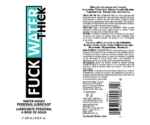 Fuck Water Thick 4oz Clear Water Based Lubricant - Image 2