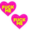 F*Ck Me Blacklight Neon Super Sparkle Nipple Cover Pasties Pink Glitter